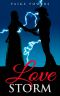 [Leap of Love 04] • Love Storm